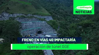 Freno en vías 4G impactaría operación de túnel GGE  - Teleantioquia Noticias