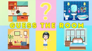 🌟GUESS the ROOM challenge - Parts of the HOUSE🌟