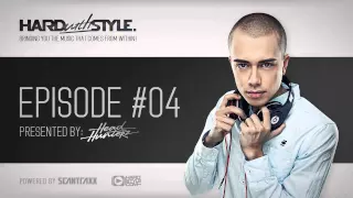 Episode #4 | HARD with STYLE |