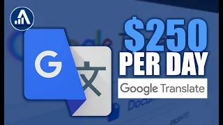 Make $250 Per Day From Google Translate (Make Money Online)