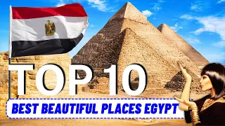 10 Best Beautiful Places in Egypt (Egypt Travel 2024)