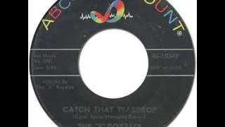 THE FIVE ROYALES - Catch That Teardrop [ABC Paramount 10348] 1962 Northern Soul