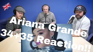 Ariana Grande - 34+35 REACTION!! | OFFICE BLOKES REACT!!