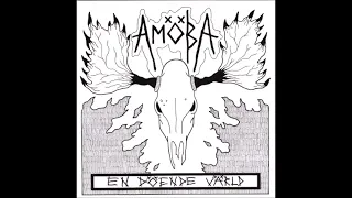 Amöba - En Döende Värld 7" EP 2008 (Full Album)