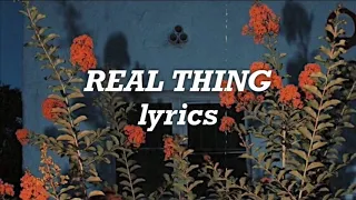 Ruel - Real Thing (Lyrics)