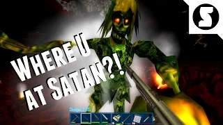 Where U at Satan?! (Castle Miner Z - Day #1)