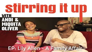Lily Allen - A Family Affair | Stirring it up with Andi and Miquita Oliver