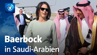 Außenministerin Baerbock für engere Beziehungen zu Saudi-Arabien