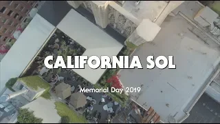 CALIFORNIA SOL Memorial Day 2019 @ Ace Hotel DTLA