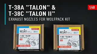 T-38A "Talon" and T-38C "Talon ll" exhaust nozzles for Wolfpack kit (1/48) by ResKit | Unboxing