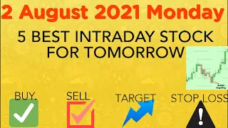 Intraday Stocks || For 2 August 2021 || #Best  trading stock for tomorrow #sharestrader#learnwithme