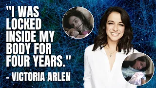 Victoria Arlen On 4 Years Trapped In A Vegetative State