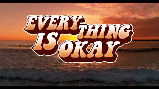 Austin Ingerman - Everything Is Okay (Lyric Video)