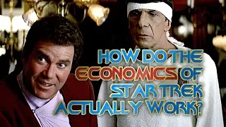 How Do the Economics of Star Trek Actually Work?