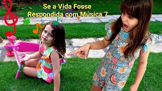 Se a Vida Fosse Respondida com Música 7 - Clubinho da Marina e Elisa