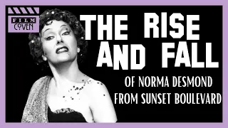 SUNSET BOULEVARD (1950): Norma Desmond Character Analysis & Movie Review