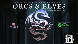 Orcs & Elves (original mobile game soundtrack)