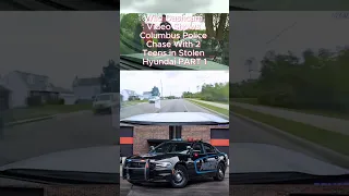 Wild Dashcam Video Shows Columbus Police Chase With 2 Teens in Stolen Hyundai PART 1