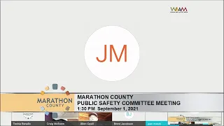 Marathon County Public Safety Committee Meeting - 9/1/21