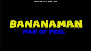 Bananaman: Man Of Peel FST - Overture/The Call To Action (Opening Credits)