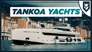 TANKOA YACHTS AND THEIR INCREDIBLE LINE UP OF SUPERYACHTS!