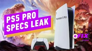 PS5 Pro Specs Have Leaked - IGN Daily Fix