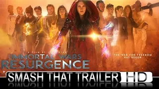 The Immortal Wars: Resurgence Official Trailer (2019)