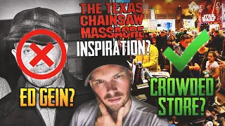 Ed Gein Did NOT Inspire The Texas Chainsaw Massacre?