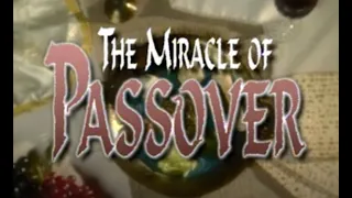 The Miracle of Passover (1999), Part 1 of 2 with Zola Levitt