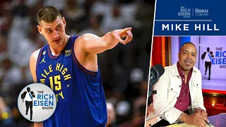 Is Nuggets Center Nikola Jokic Too Humble for His Own Good? | The Rich Eisen Show