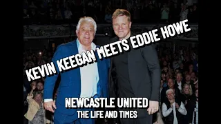 KEVIN KEEGAN MEETS EDDIE HOWE