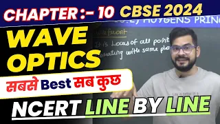 CBSE 2024 PHYSICS | Complete Wave Optics in one shot | Class 12 Physics | Sachin sir