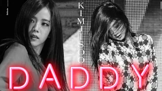 KIM JISOO •DADDY•[FMV]