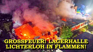 +++ NÄCHTLICHES FLAMMENINFERNO ZERSTÖRT LAGERHALLE +++ MILLIONENSCHADEN BEI GROSSBRAND | FEUERWEHR