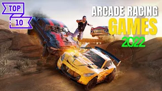 Top 10 Best Arcade Racing Games 2022