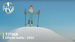 Titina 2022 - International Teaser Trailer Original