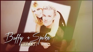 Buffy + Spike | Hello [AU]