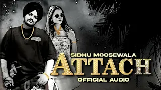 ATTACH (official music) SIDHU MOOSE WALA | zobxn