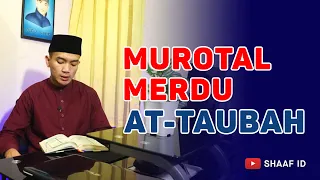 MUROTAL MERDU SURAT AT TAUBAH