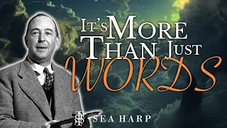 It's More Than Just Words | C.S. Lewis Audio