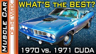 1970 and 1971 Plymouth Cudas -  Which is the best? Muscle Car Of The Week Episode #355