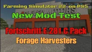 FS22    Fortschritt E 281 C Pack   New mod for May 31