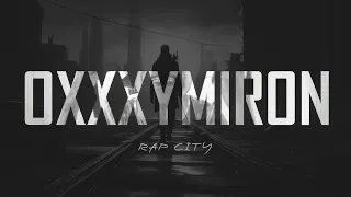 OXXXYMIRON - RAP CITY 2024 (ROCK VERSION) by Karma Life remix [NEW]