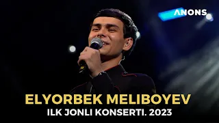 Elyorbek Meliboyevning ilk jonli konserti. 2023 #elyorbekmelibayev