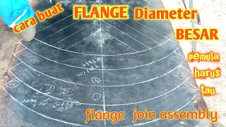 Cara buat Flange Diameter Besar || Flange Pipe Join Assembly