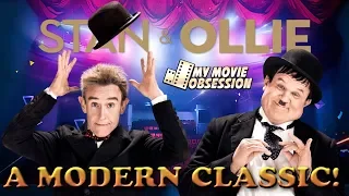 Stan And Ollie - A Modern Classic! Movie Review