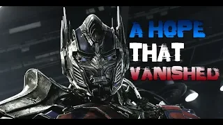 Transformers - A Hope That Vanished