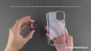 RHINOSHIELD Clear - Installation Tutorial (Old camera ring, sold before 2022/8/1)