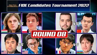 ROUND 08 | FIDE Candidates Tournament 2022 | Caruana, nakamura, firouzja, duda, rapport, ding, nepo