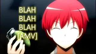 Assassination Classroom - Blah Blah Blah [AMV]